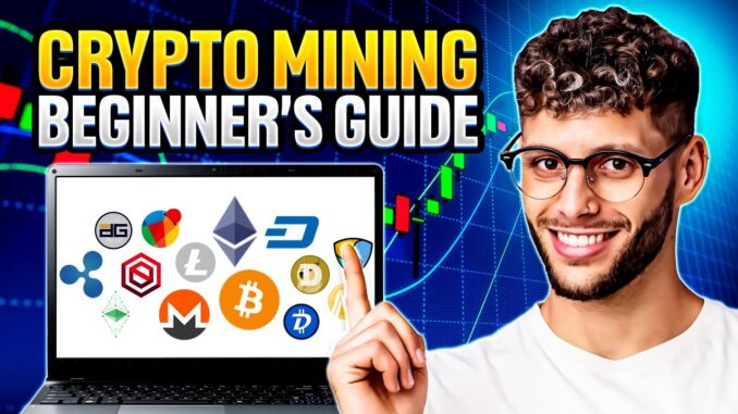 How to Start Mining Cryptocurrency: The Ultimate Beginner’s Guide to Digital Gold